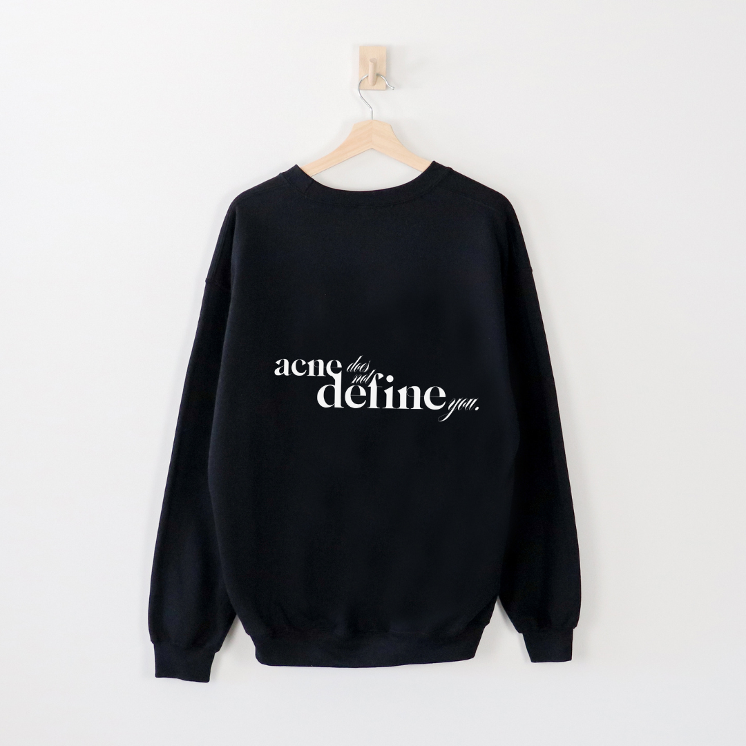 Acne Does Not Define You Crewneck Black