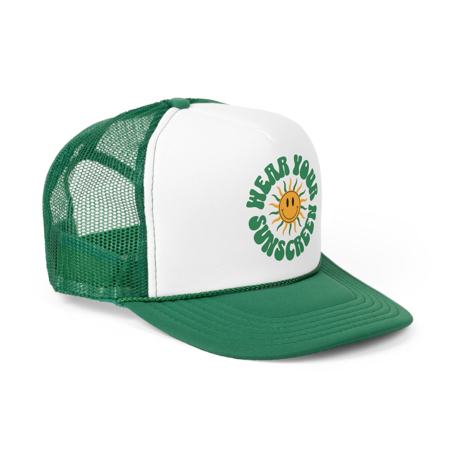 Wear Your Sunscreen Trucker Hat GREEN