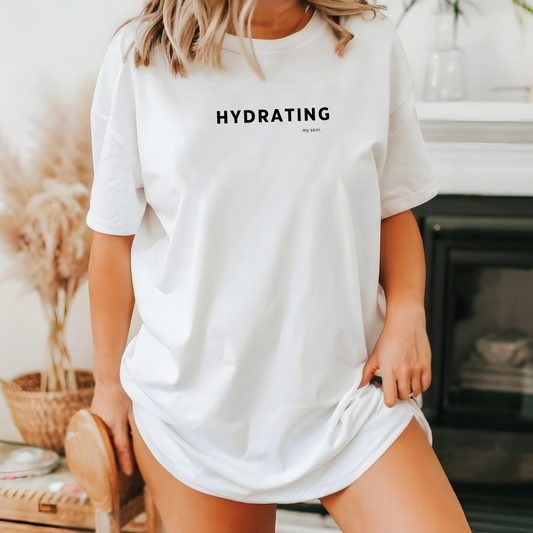 Hydrating My Skin T-Shirt