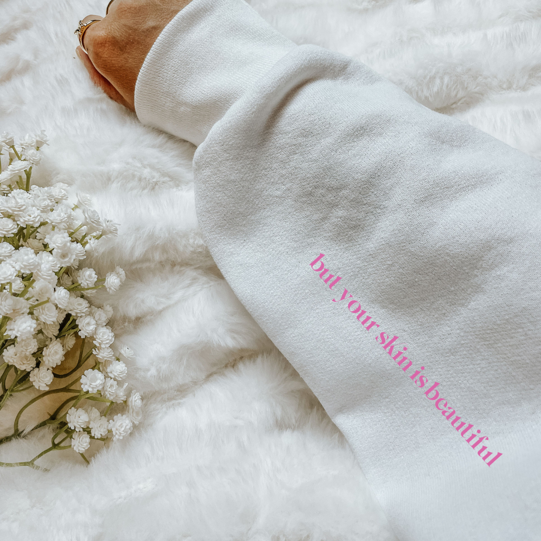 Perfect Skin Does Not Exist Affirmation Hoodie White