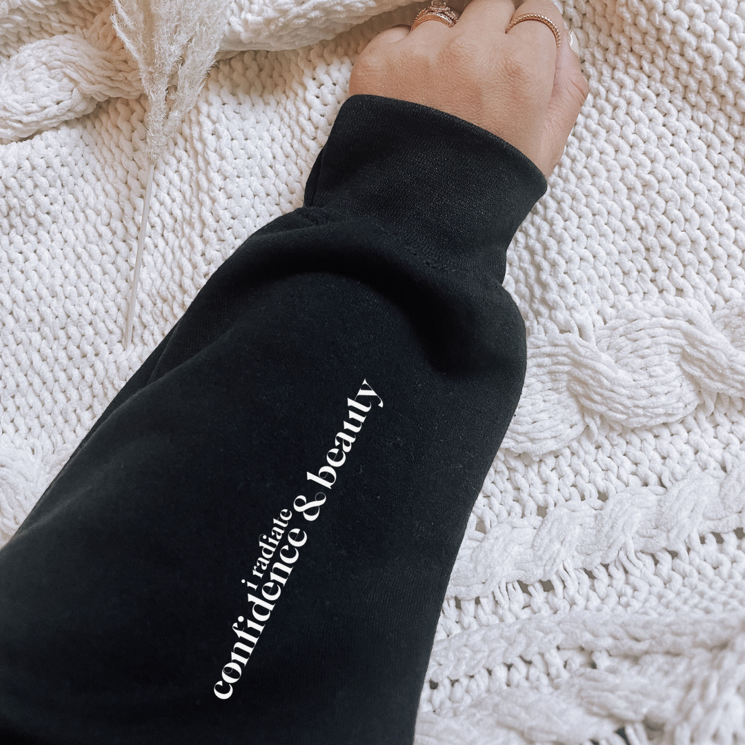 Radiate Confidence and Beauty Affirmation Hoodie Black
