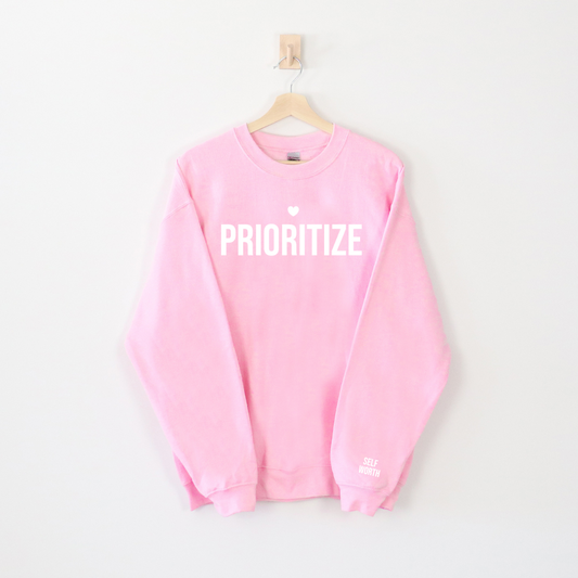 Prioritize Self Worth Crewneck Pink