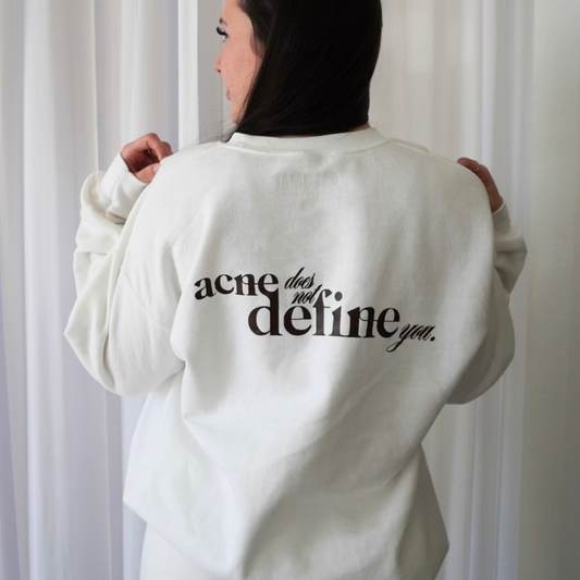 Acne Does Not Define You Crewneck