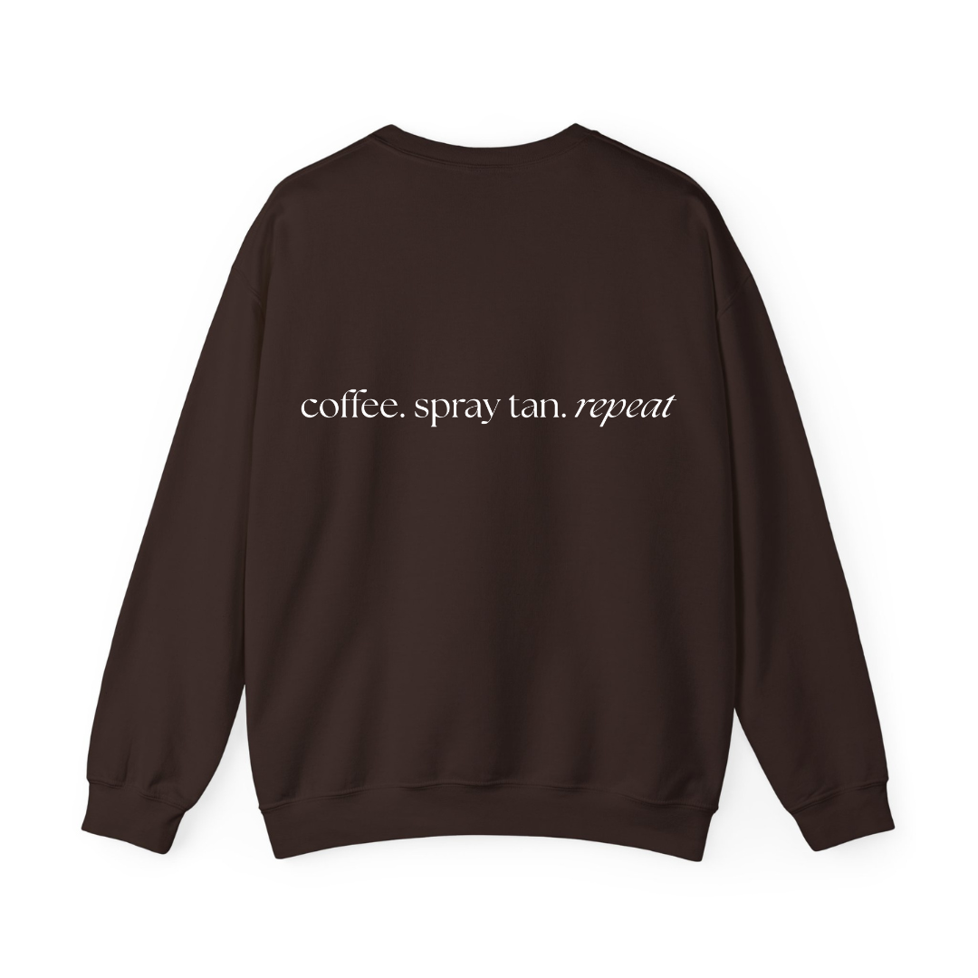 Coffee. Spray Tan. Repeat. Crewneck