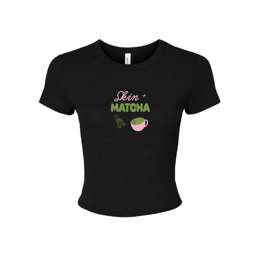SKIN + MATCHA Baby Tee