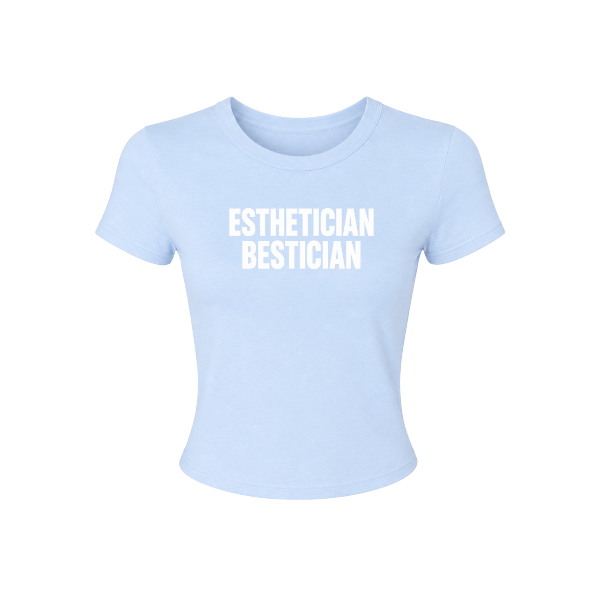 Esthetician Bestician Baby Tee
