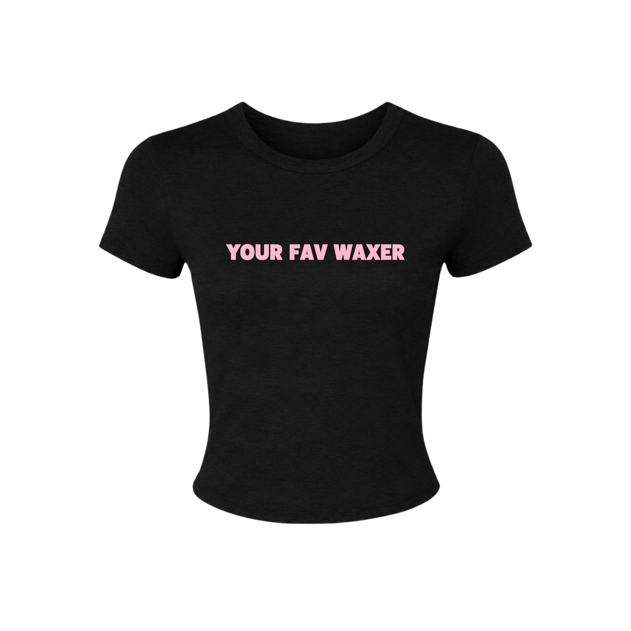 Your Fav Waxer Baby Tee