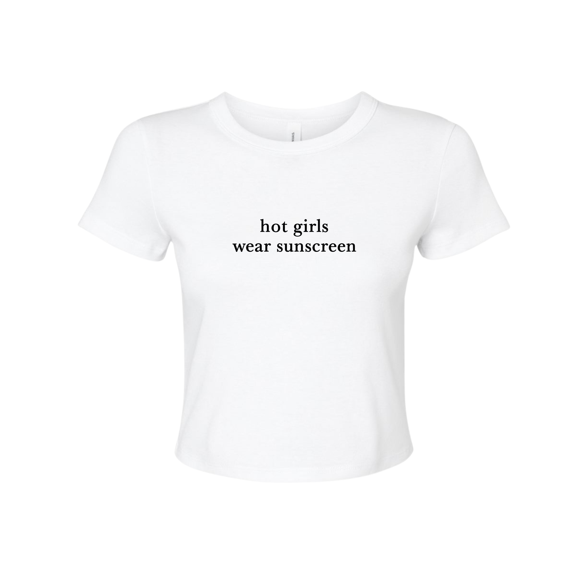 Hot Girls Wear Sunscreen Baby Tee