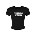 Esthetician Bestician Baby Tee