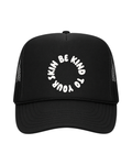 Be Kind To Your Skin Trucker Hat Black